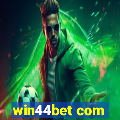 win44bet com
